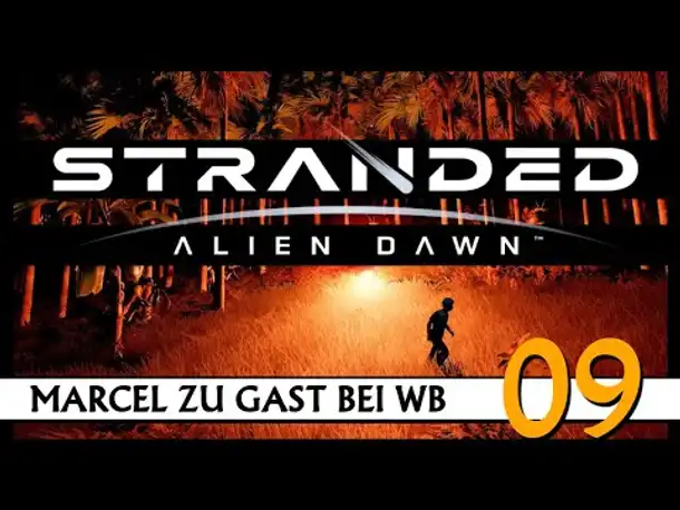 STRANDED: ALIEN DAWN | Mit Marcel (09) [Deutsch]