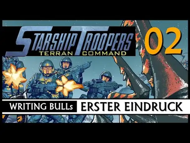 Erster Eindruck | Starship Troopers: Terran Command | Demo (02) [Deutsch]