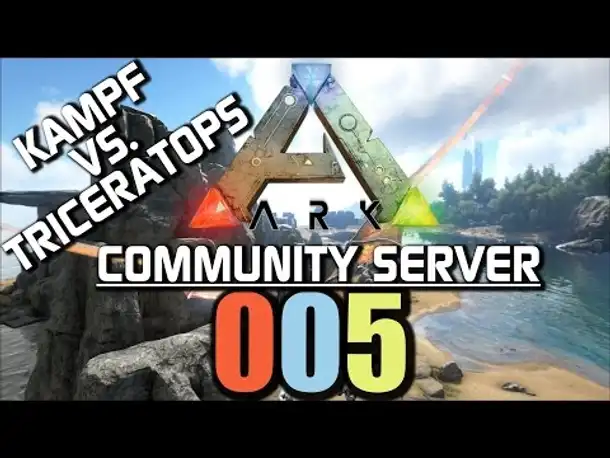 Ark Survival Evolved Gameplay German | Community Server #005 Vs. Triceratops | Let's Play Deutsch