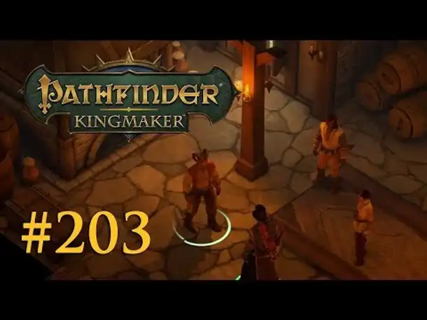 Let's Play Pathfinder: Kingmaker #203 – Die Schleckermäuler (Blind / Deutsch)