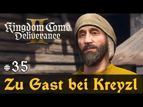 #35: Zu Gast bei Kreyzl ✦ Let's Play Kingdom Come Deliverance 2 (Slow-, Long- & Roleplay / Blind)