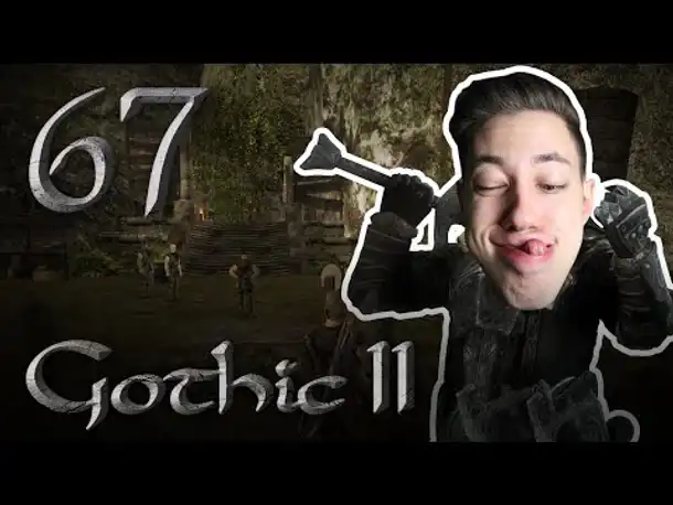 Die Banditen | Let's Play Gothic 2 Die Nacht des Raben | 67