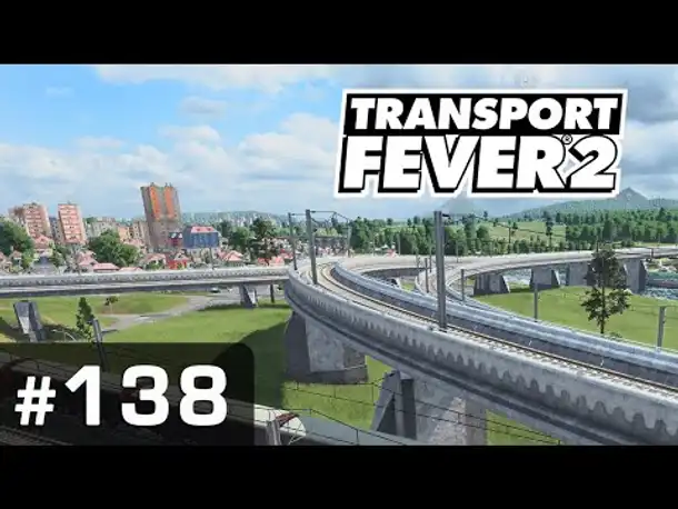#138: Der lange Weg nach Blöcke ✦ Let's Play Transport Fever 2 ✦ Sandbox / schwer
