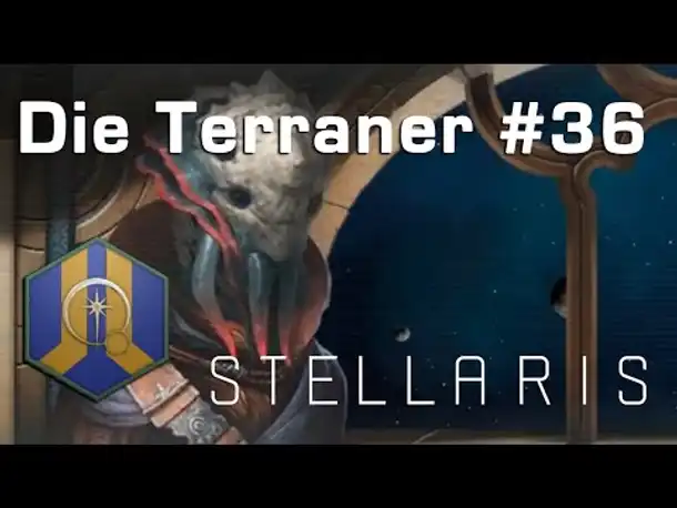 Let's Play Stellaris - Terraner #36: Die Weisheit der Kuratoren (Community-LP / Ancient Relics)