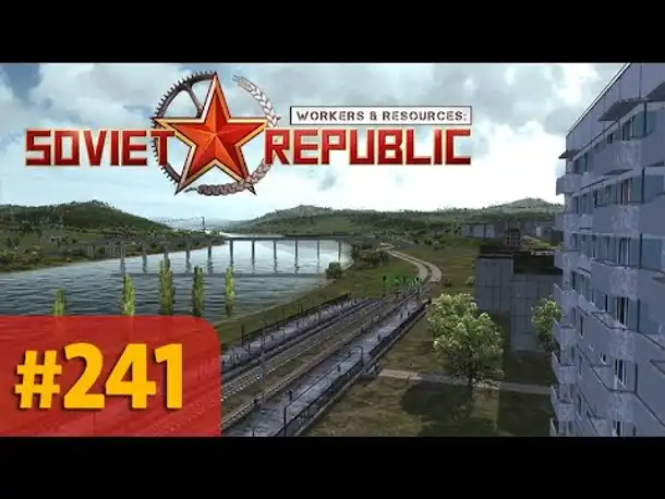 Let's Play Workers and Resources #241: Gleise nach Schwerborn (deutsch)