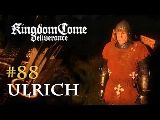 Let's Play Kingdom Come Deliverance #88: Ulrich (Tag 46 / deutsch)