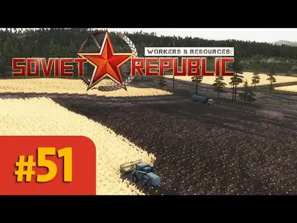 Let's Play Workers and Resources #51: Der imperialistische Mähdrescher (Gameplay / Deutsch)