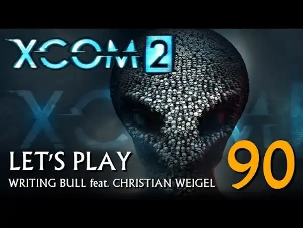 Let's Play: XCOM 2 (90) [deutsch]