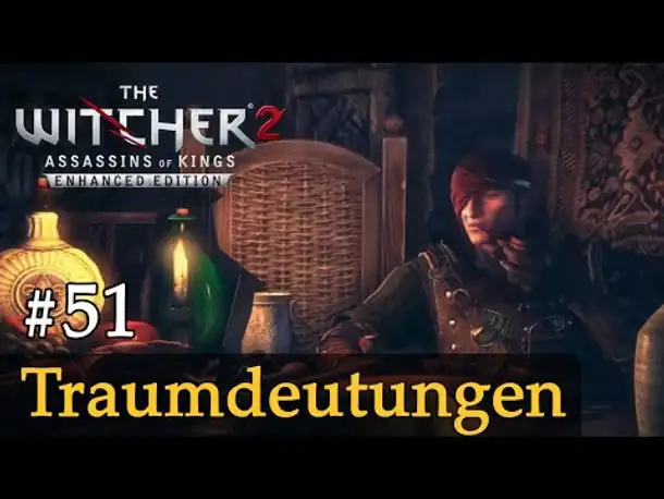 #51: Traumdeutungen ✦ Let's Play The Witcher 2 (Blind / Schwer / Deutsch)