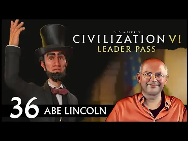 CIVILIZATION VI: Abe Lincoln und USA (36) | Gottheit [Deutsch]