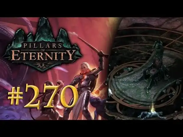 Let's Play Pillars of Eternity #270: Der verlassene Thron (Blind /Expert / Deutsch)