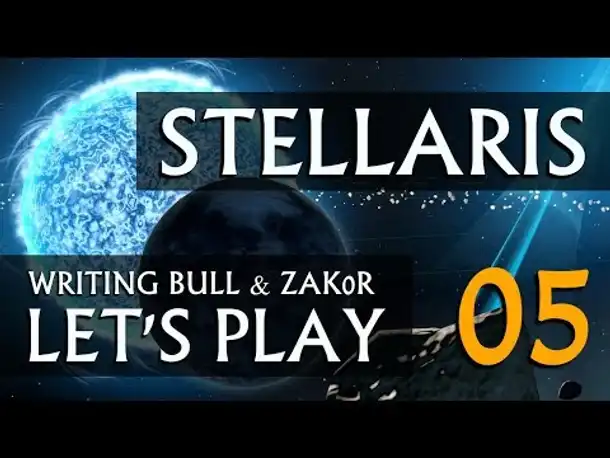 Let's Play: Stellaris - Zak0r & W.B. in heiliger Mission (05) [deutsch]