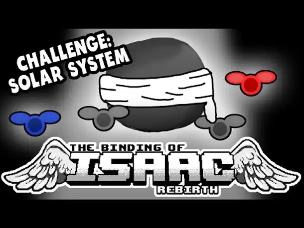 Challenge: SOLAR SYSTEM | Let's Play The Binding of Isaac: Rebirth