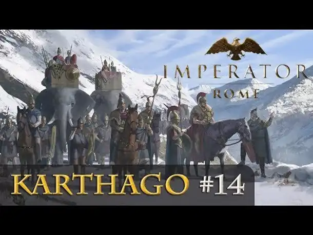 Let's Play Imperator: Rome - Karthago #14: Die Gunst der Stunde (gameplay / deutsch)