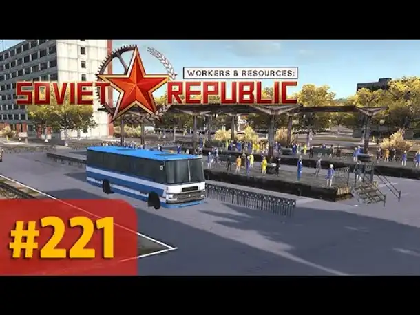 Let's Play Workers and Resources #221: Die Bauarbeiteroffensive (deutsch)
