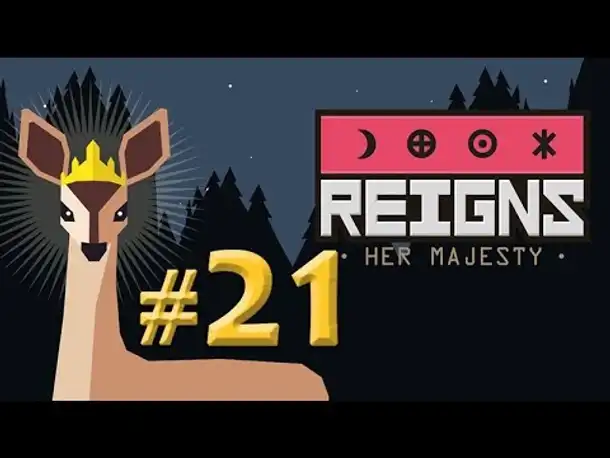 Let's Play Reigns Her Majesty #21: Königin Rachel II. (german / deutsch / gameplay)