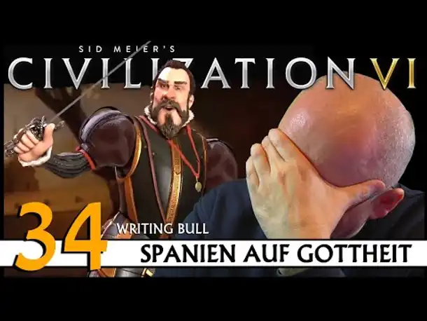 CIVILIZATION VI: Community-Challenge (34) | Spanien auf Gottheit | [Deutsch]