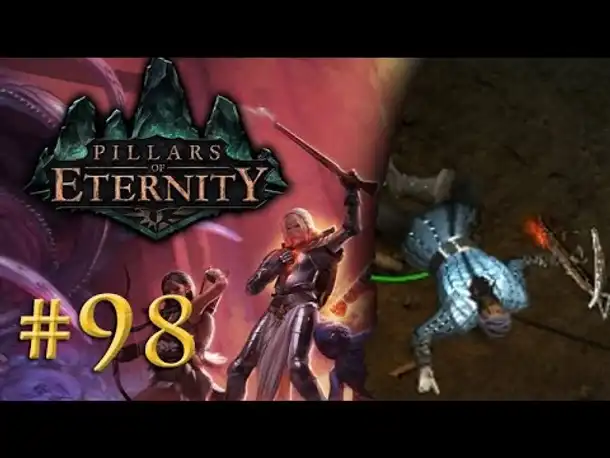 Let's Play Pillars of Eternity #98: Überlebenskampf (Blind / Expert / Deutsch)