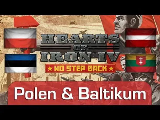 Hearts of Iron 4 - No Step Back (DLC): Die Fokusbäume für Polen, Estland, Lettland und Litauen