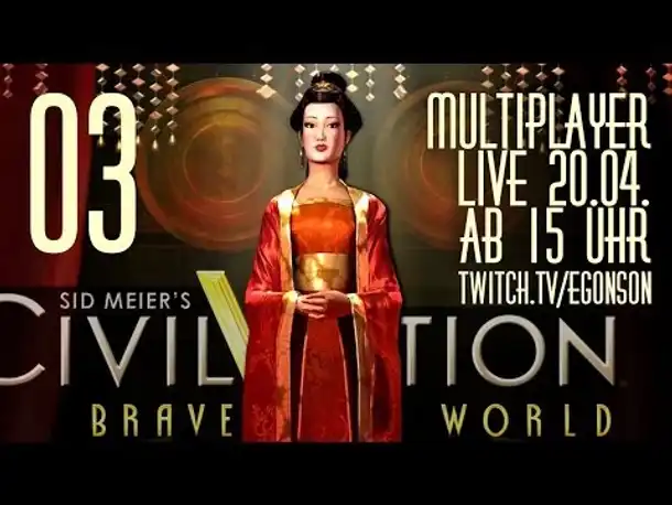 Multiplayer live: Civilization V (3) | 21.04.2014