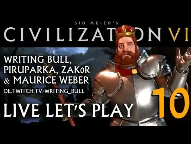 Live Let's Play: Civilization VI | Deutschland (10) [deutsch]