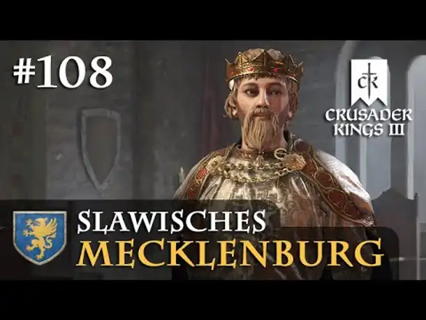 Let's Play Crusader Kings 3 #108: König Antoni (Slawisches Mecklenburg/ Rollenspiel)
