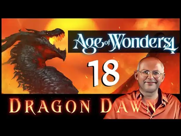 AGE OF WONDERS 4: DLC DRAGON DAWN (18) | Dracon Brandherz und die Drachenbrut [Deutsch]