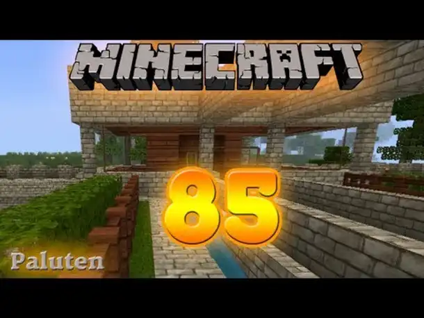 Let's Play Minecraft #085: Unser neues/altes Haus [Deutsch/German]