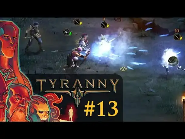 Let's Play Tyranny #13: Die Fangnesselwildnis (Blind / Schwer / Deutsch)