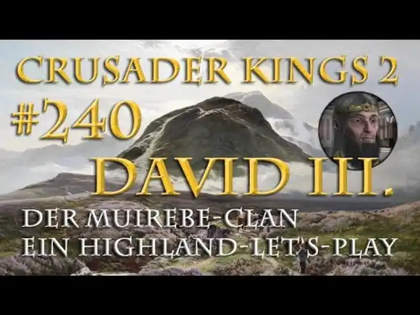 Let's Play Crusader Kings 2 – Der Muirebe-Clan #240: Zweifel am Papst (Rollenspiel/deutsch)
