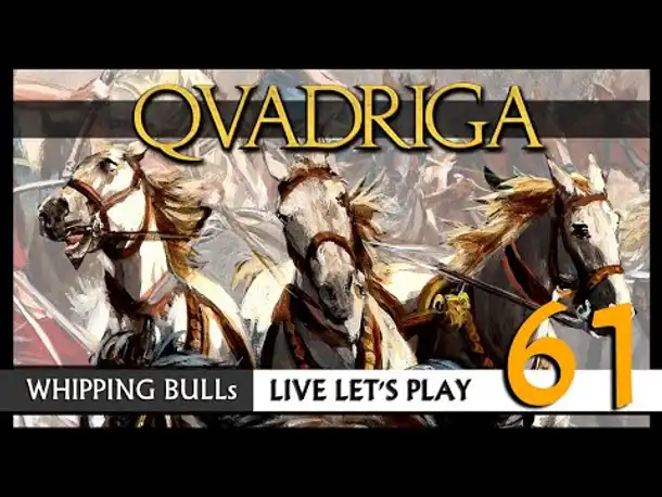 Let's Play: QVADRIGA mit Whipping Bull (61) [Deutsch]