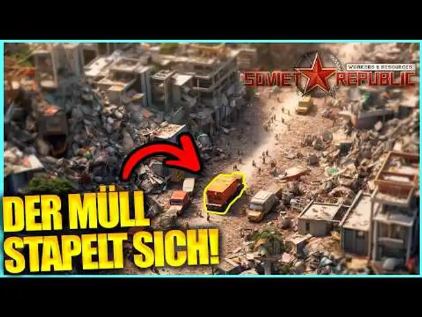 Die Stadt erstickt im Müll! | Workers & Resources: Soviet Republic