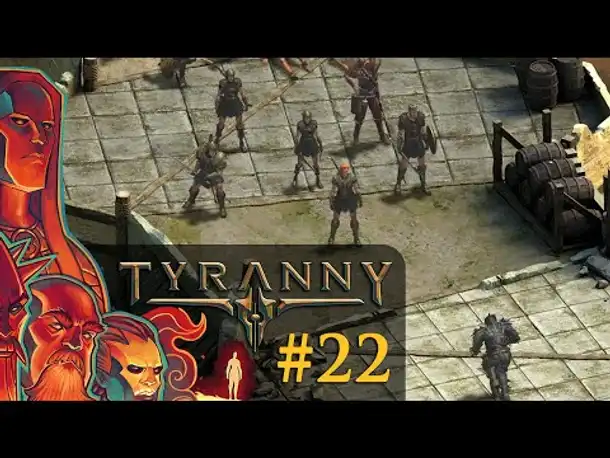 Let's Play Tyranny #22: Der letzte Widerstand (Blind / Schwer / Deutsch)
