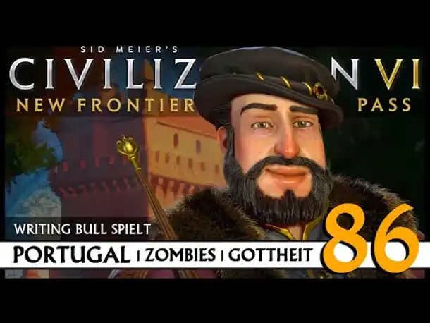 Let's Play Civilization VI: Portugal auf Gottheit (86) | Zombies [Deutsch]