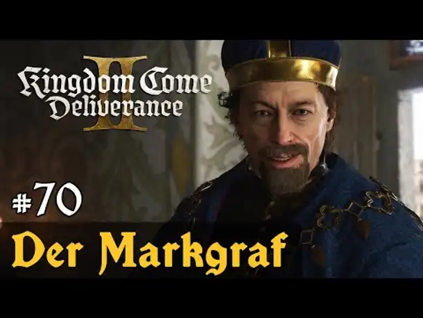 #70: Der Markgraf ✦ Let's Play Kingdom Come Deliverance 2 (Slow-, Long- & Roleplay) / Blind