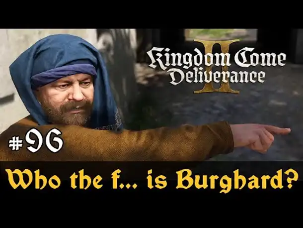 #96: Who the f... is Burghard? ✦ Let's Play Kingdom Come Deliverance 2 (Slow-, Long- & Roleplay)