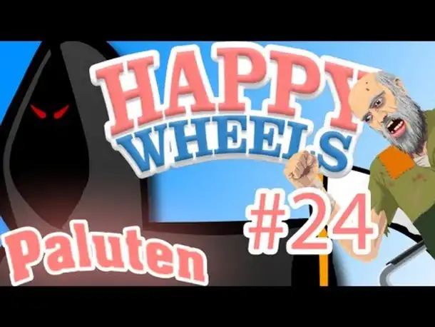 Let's Play Happy Wheels - Der Tod,mein ständiger Begleiter - [Deutsch/German] [HD]