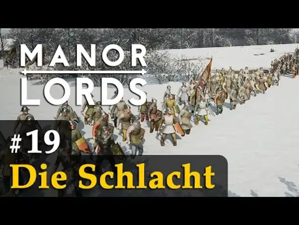 #19: Die Schlacht von Hofstetten (Finale) ✦ Let's Play Manor Lords (Gameplay / Early Access)