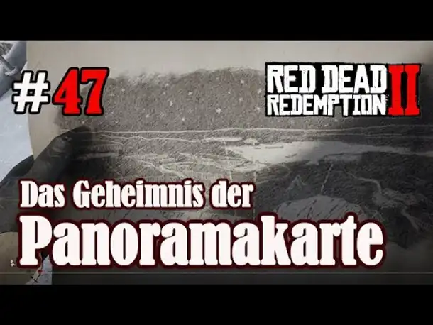 Let's Play Red Dead Redemption 2 #47 Das Geheimnis d. Panoramakarte [Frei] (Slow-, Long- & Roleplay)