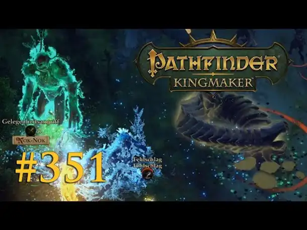 Let's Play Pathfinder: Kingmaker #351 – Monster im Wald (Blind / Deutsch)