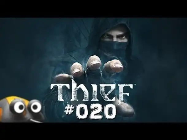 Let's Play Thief #020 Der geheime Raum (Gameplay German Deutsch PC  Thief 4  2014)