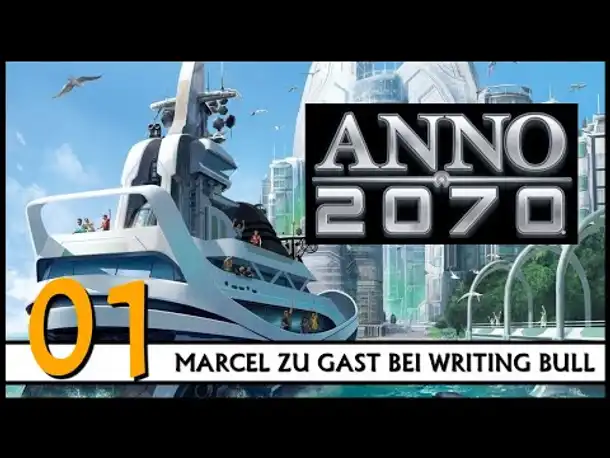 ANNO 2070: Königsedition (01) | Mit Marcel [Deutsch]