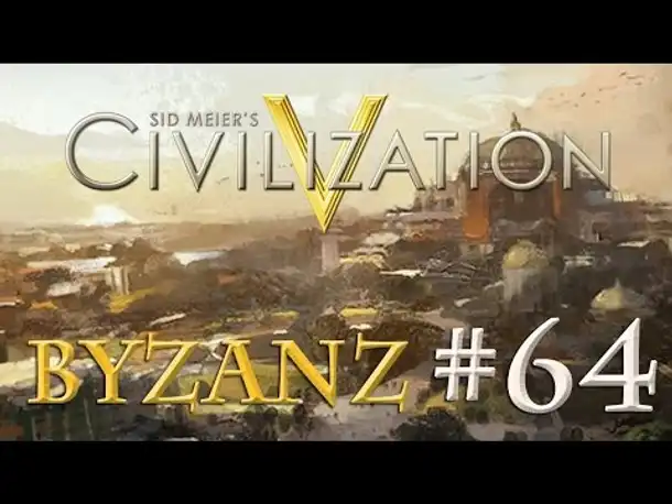 Let's Play Civilization 5 – Byzanz #64: Abu Bakr auf Abwegen (& DEBATTE)