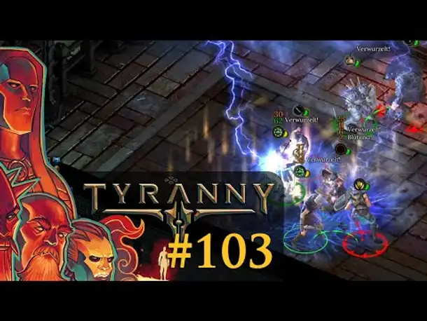 Let's Play Tyranny #103: Der Kampf gegen Riff-Kralle (Blind / Schwer / Deutsch)