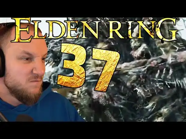 Lets Play ELDEN RING (Deutsch) - [Blind] #37 Ihr seid gestorben