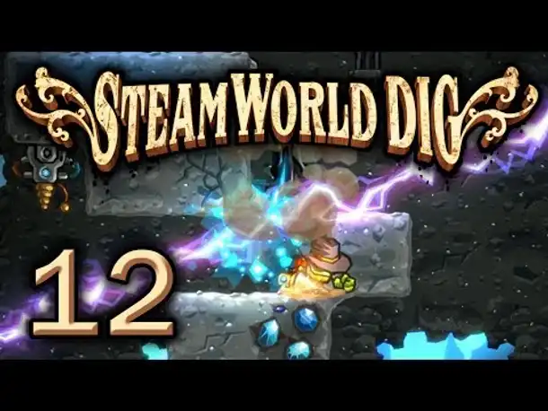 Statik-Sprint! | #12 | Lets Play STEAMWORLD DIG