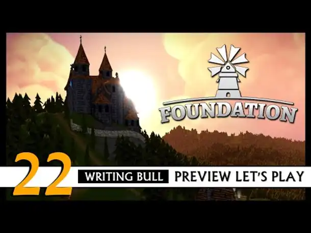FOUNDATION: Preview Let's Play (22) | Early Access [Deutsch]