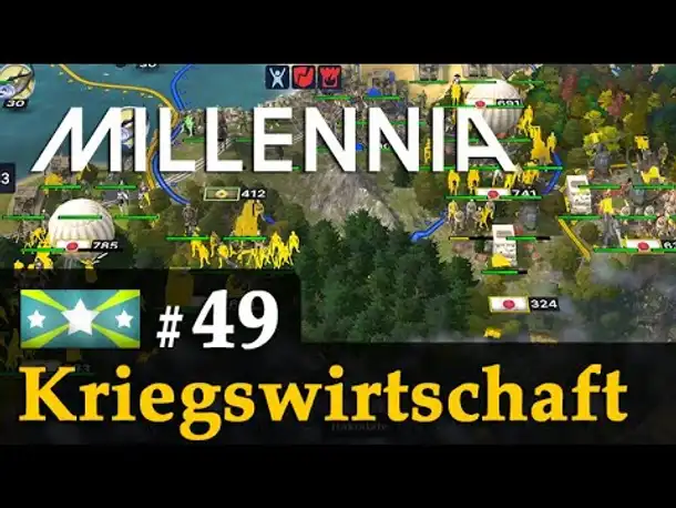 #49: Kriegswirtschaft ✦ Let's Play Millennia (Wallonien)✦ KI: Großmeister