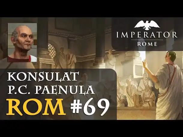 Let's Play Imperator: Rome - Rom #69: Der 2. Punische Krieg 190-188 v.Chr. (Hausregeln)