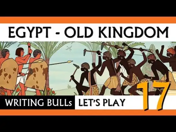 Let's Play: Egypt Old Kingdom (17) [deutsch]